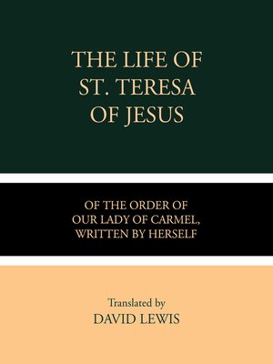 cover image of The Life of St. Teresa of Jesus